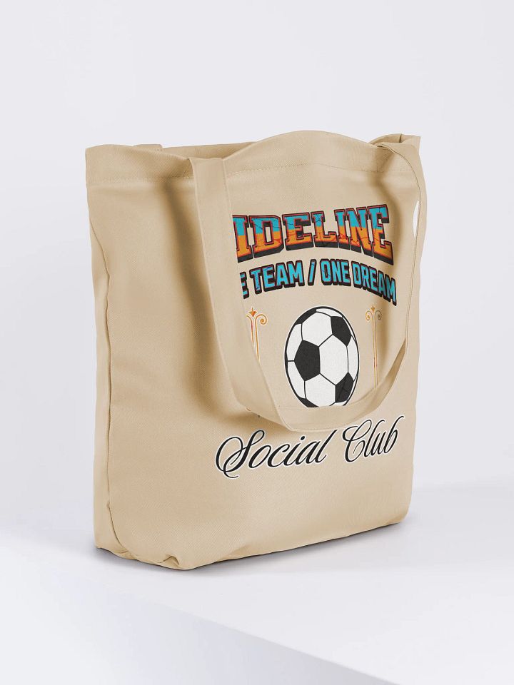 Sideline One Team One Dream Social Club Soccer Tote Bag product image (4)