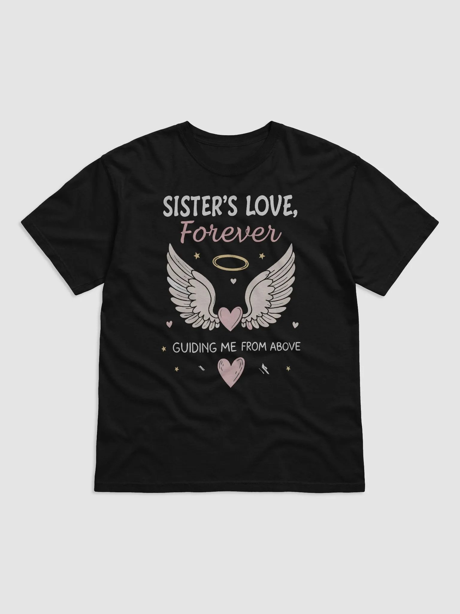 Sister's Love, Forever, Guiding Me From Above T-Shirt product image (2)