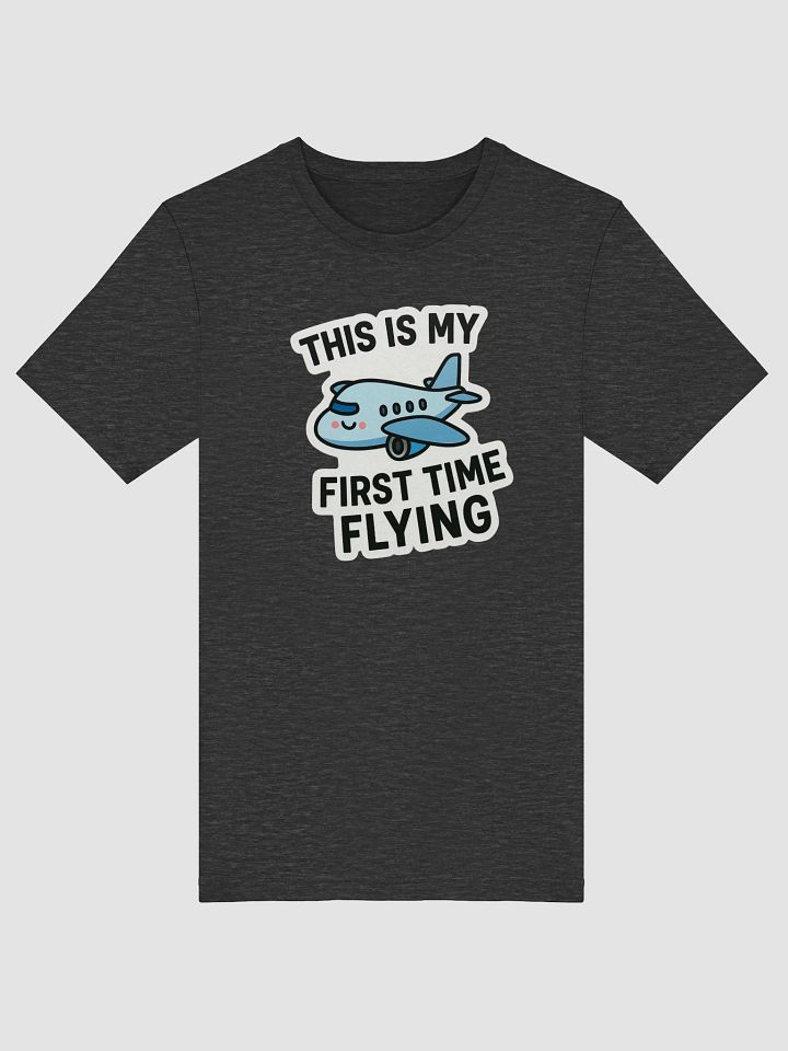 This is My First Time Flying Adventure T-Shirt product image (2)