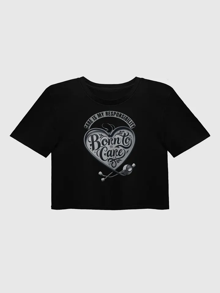 Born To Care: Heartfelt Care Stethoscope Crop Top product image (1)