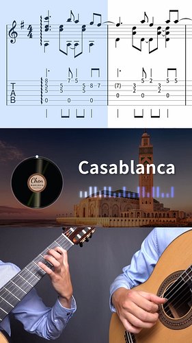 I fell in love with you watching Casablanca...... / 卡薩布蘭卡 吉他 指彈 演奏曲 古典吉他 吉他譜