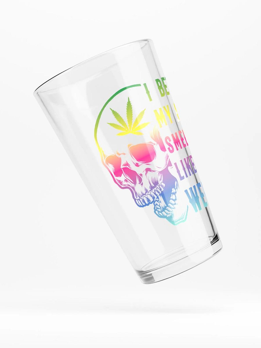 I Bet My Soul Smells Like Weed - Shaker Pint Glass product image (4)