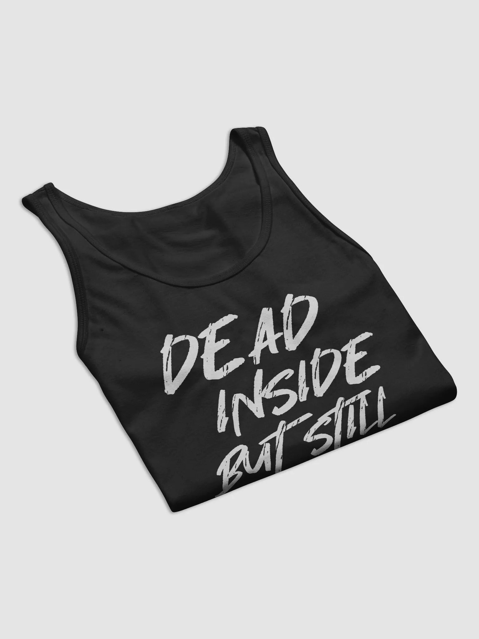 Dead Inside But Still Alive Tank Top product image (8)