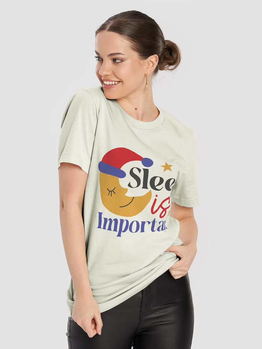 Sleep is Important T-Shirt product image (8)