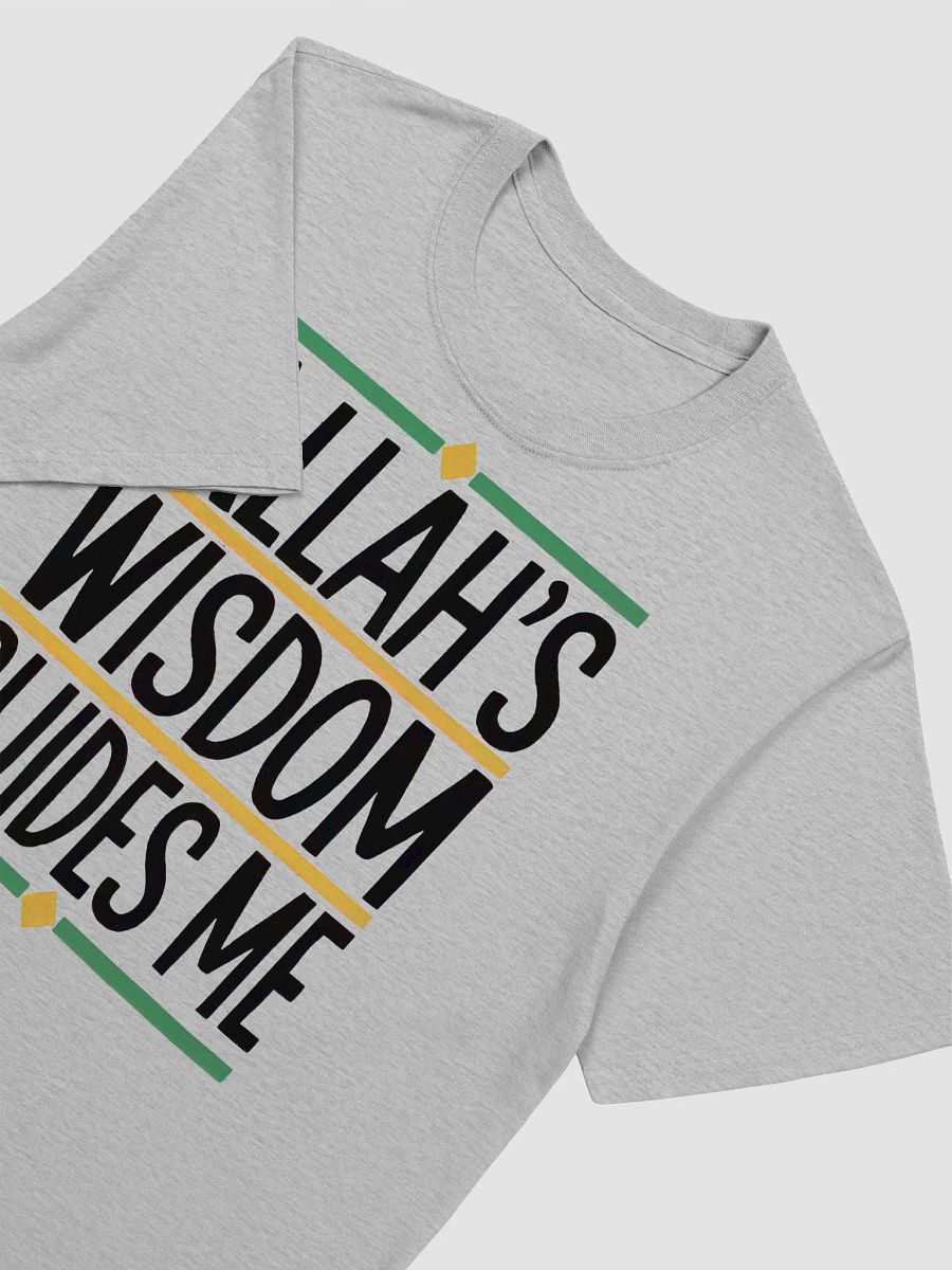 Allah's Wisdom Guides Me Unisex T-Shirt product image (2)