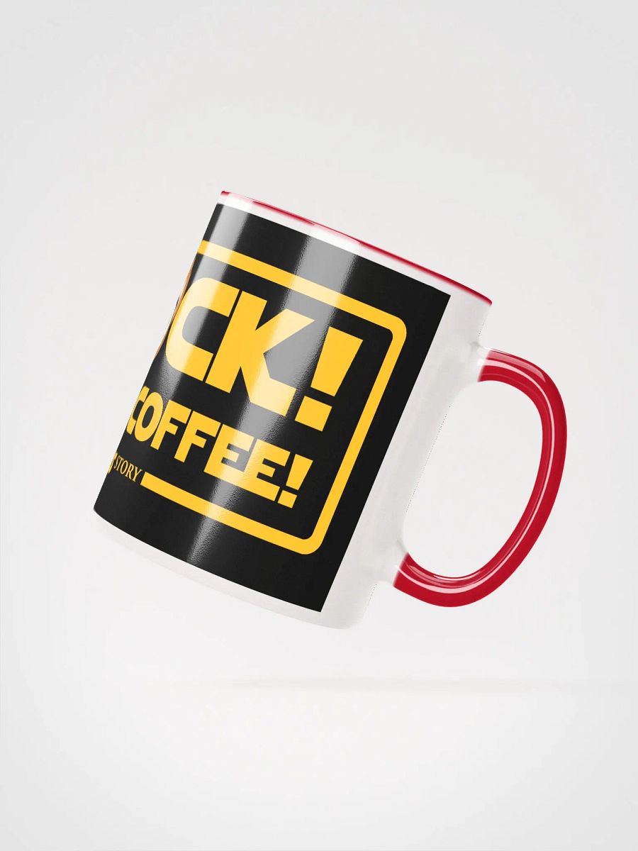 Oh F*ck I Forgot My Coffee Mug with Colour Inside product image (12)