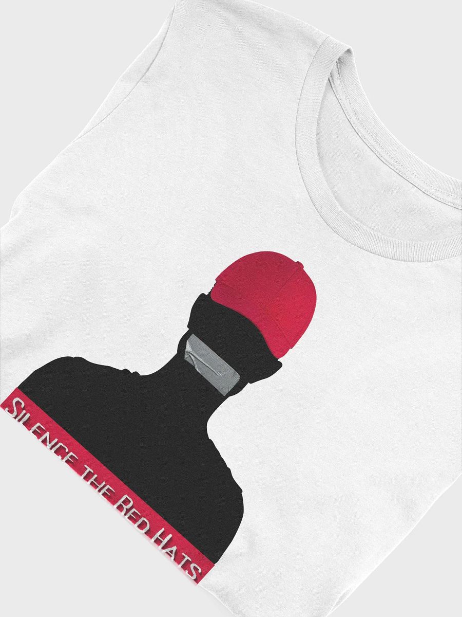 Silence the Red Hats T-Shirt product image (27)