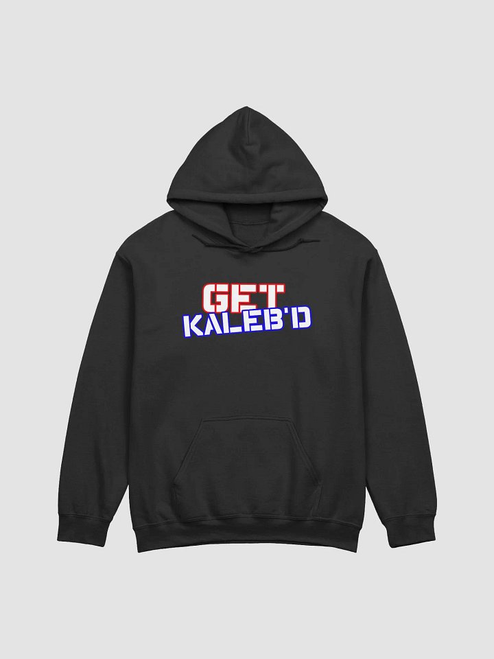 Get Kaleb'd Hoodie product image (1)