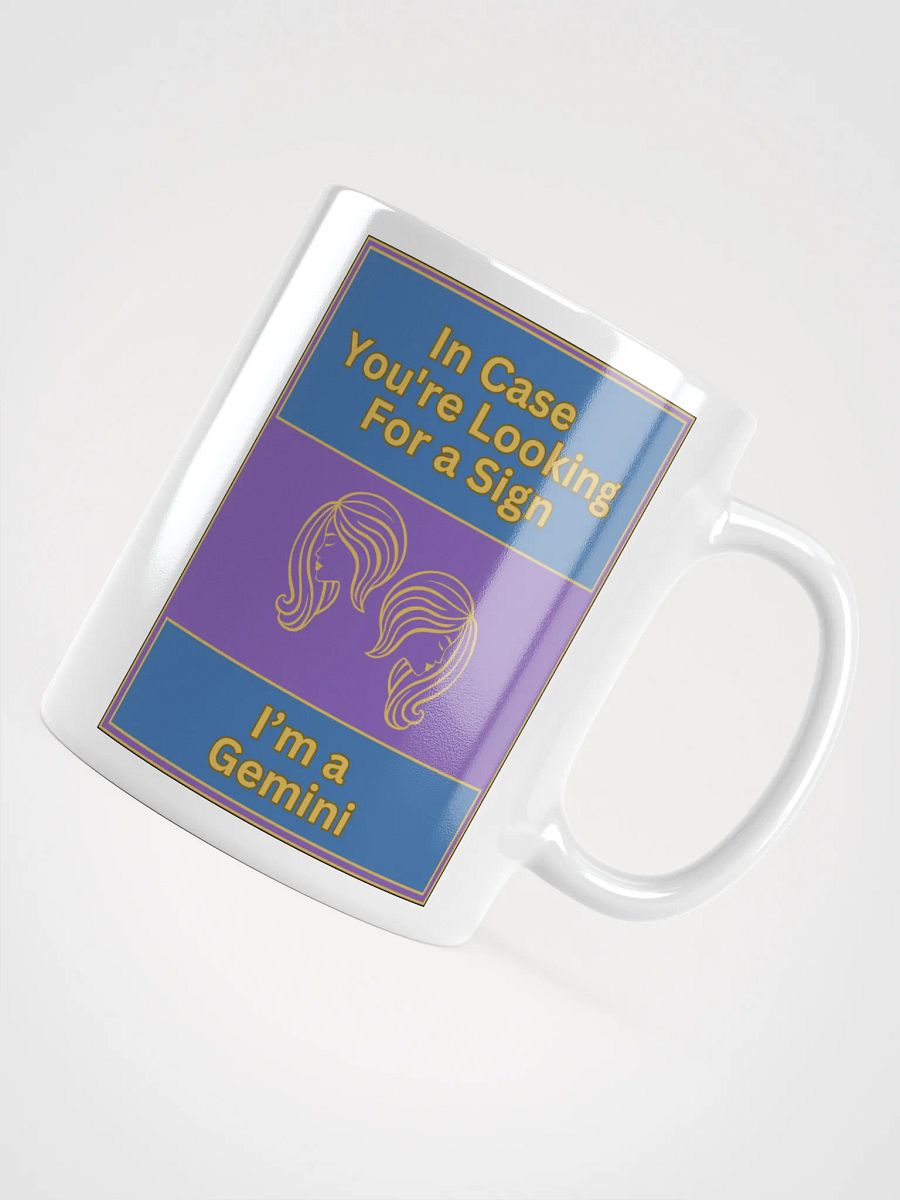 In Case You’re Looking For A Sign Gemini Zodiac Sign Mug, Zodiac Sign Vibes Mug, Gemini Mug, Astrological Mug product image (4)