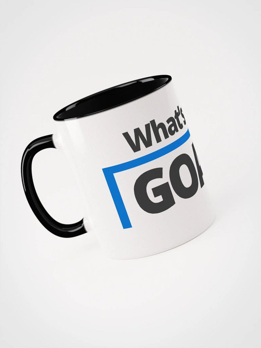 What's The Goal Mug product image (3)