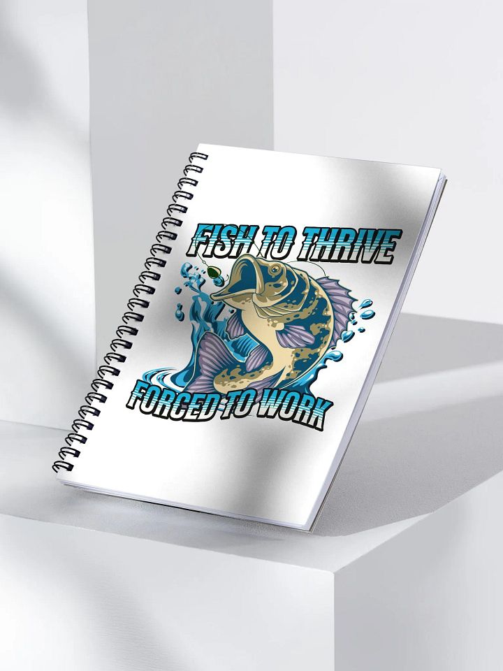 Fish To Thrive Forced To Work Leaping Spiral Notebook product image (2)