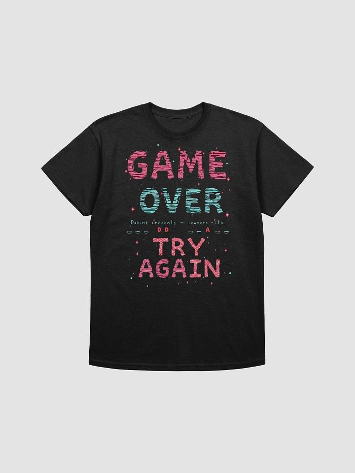 Game Over Try Again T-Shirt product image (1)