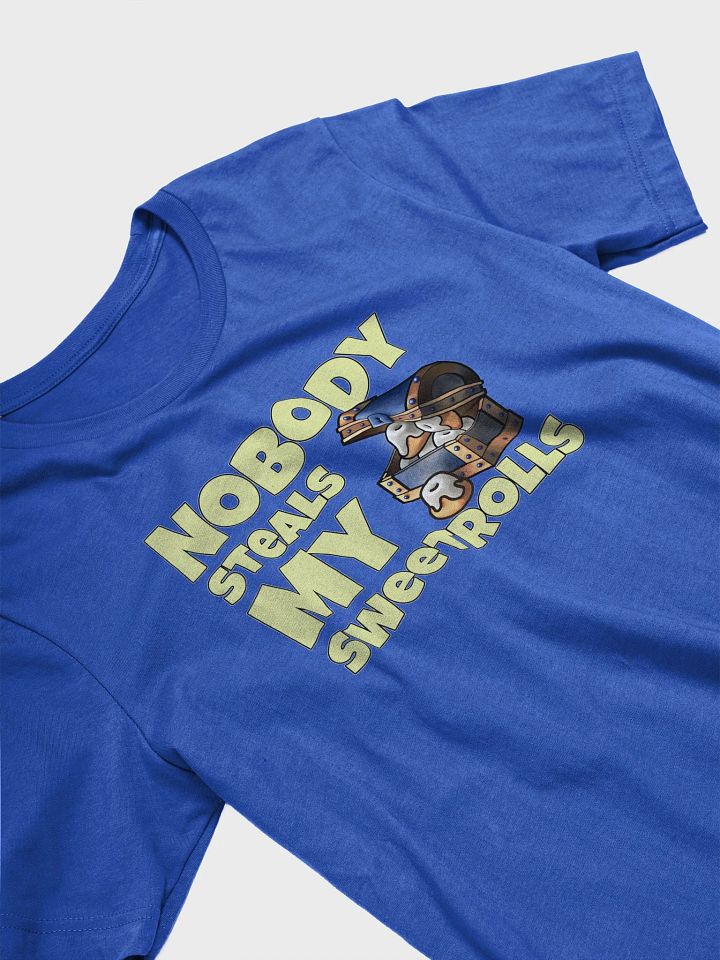 Nobody Steals My Sweetrolls Tee product image (2)
