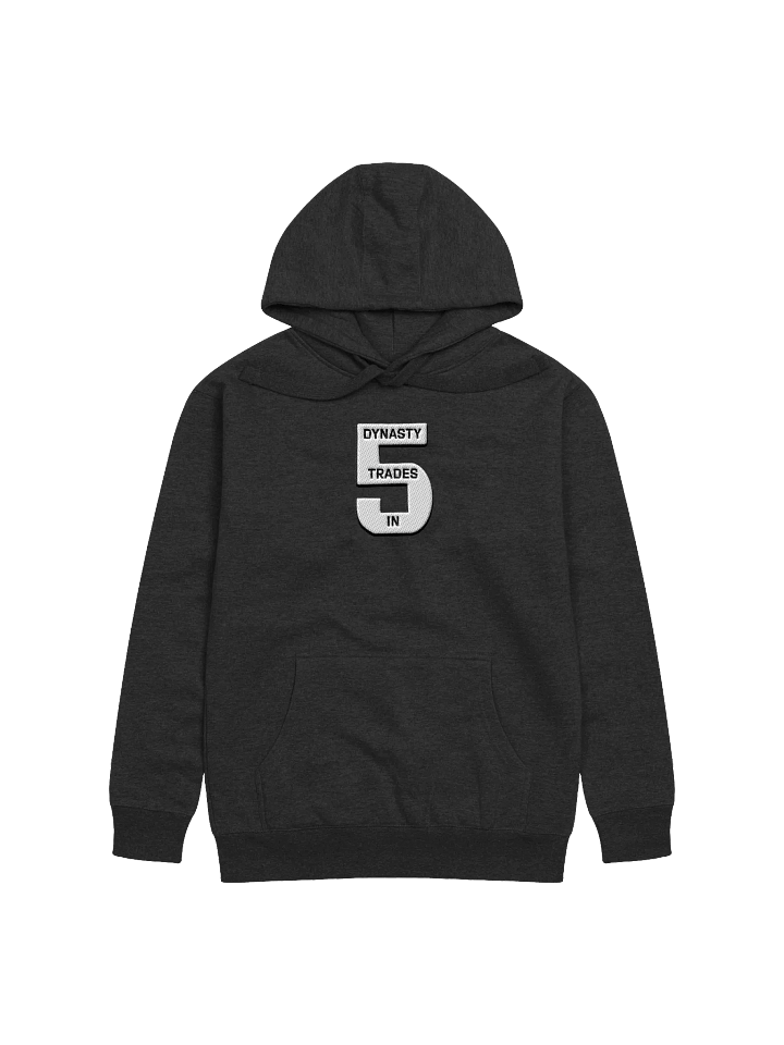 Dynasty Trades in 5 Hoodie product image (10)