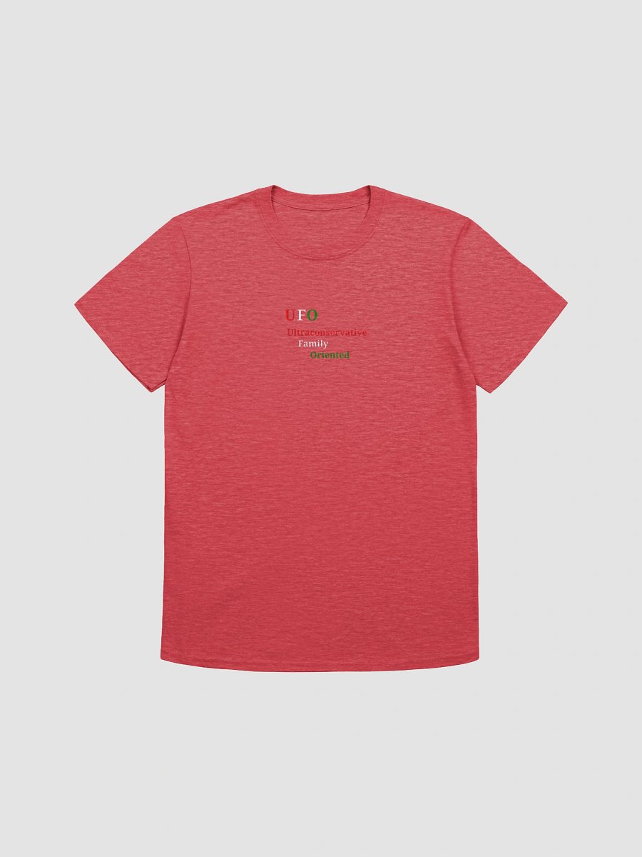 UFO Ultraconservative Family Oriented T-Shirt product image (1)