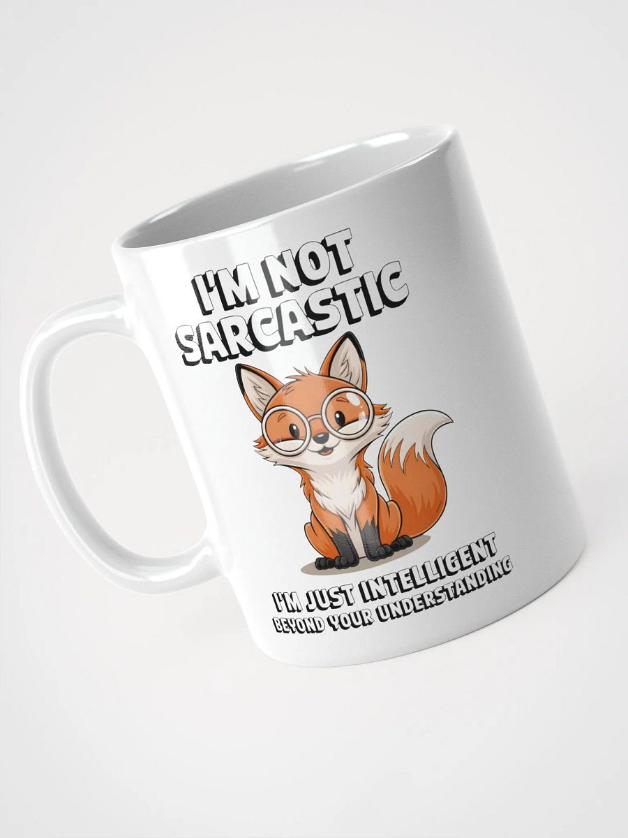 Witty Fox Not Sarcastic Mug product image (17)