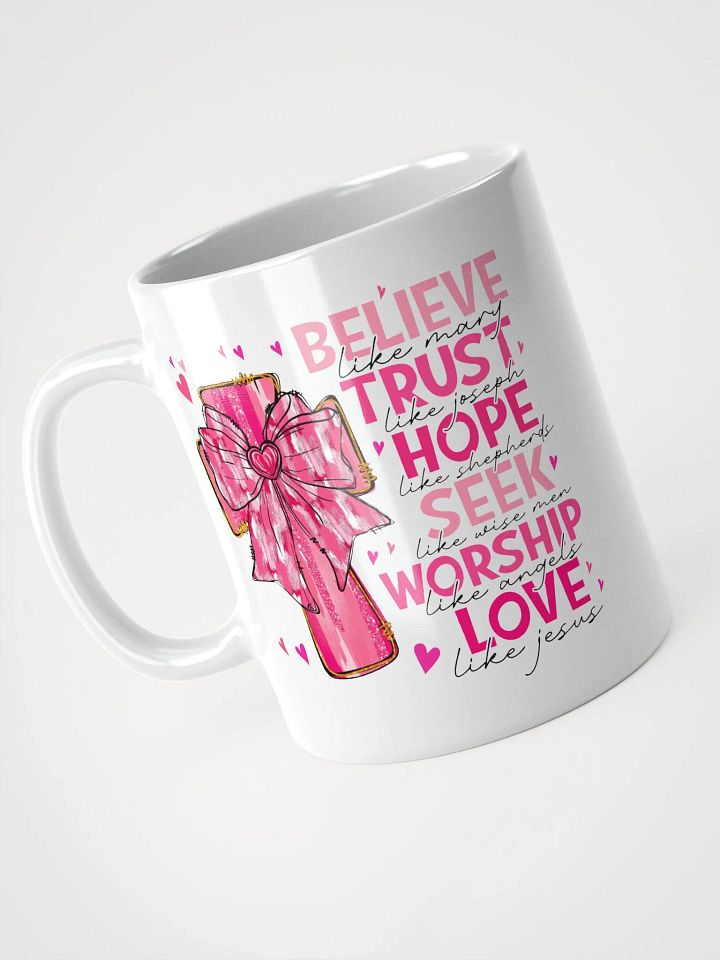 Valentine Believe Mug product image (2)