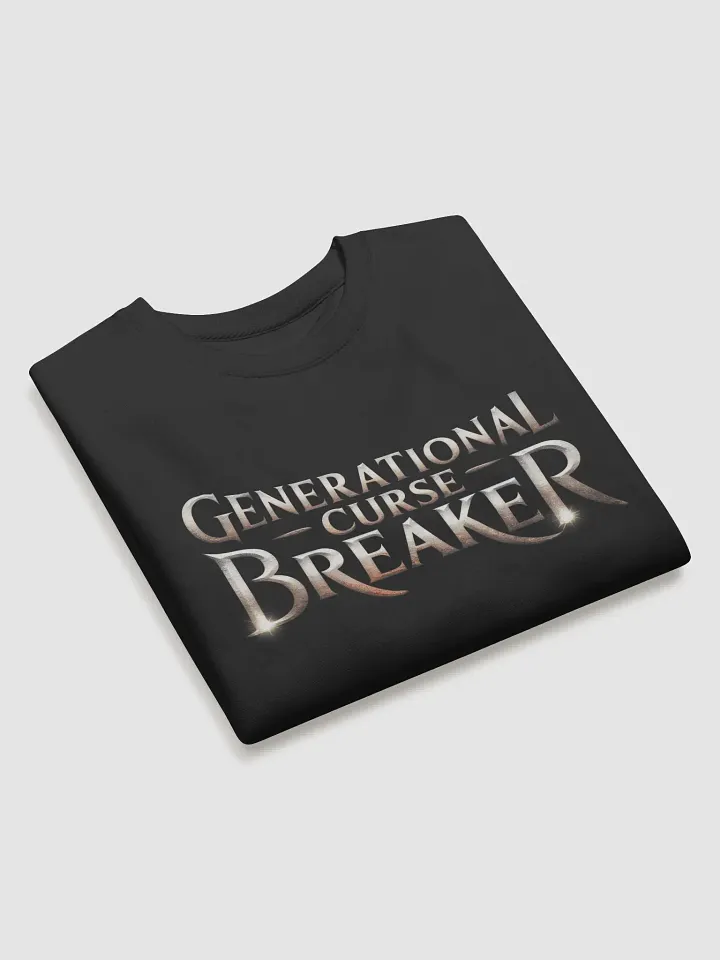Generational Curse Breaker Sweatshirt product image (18)