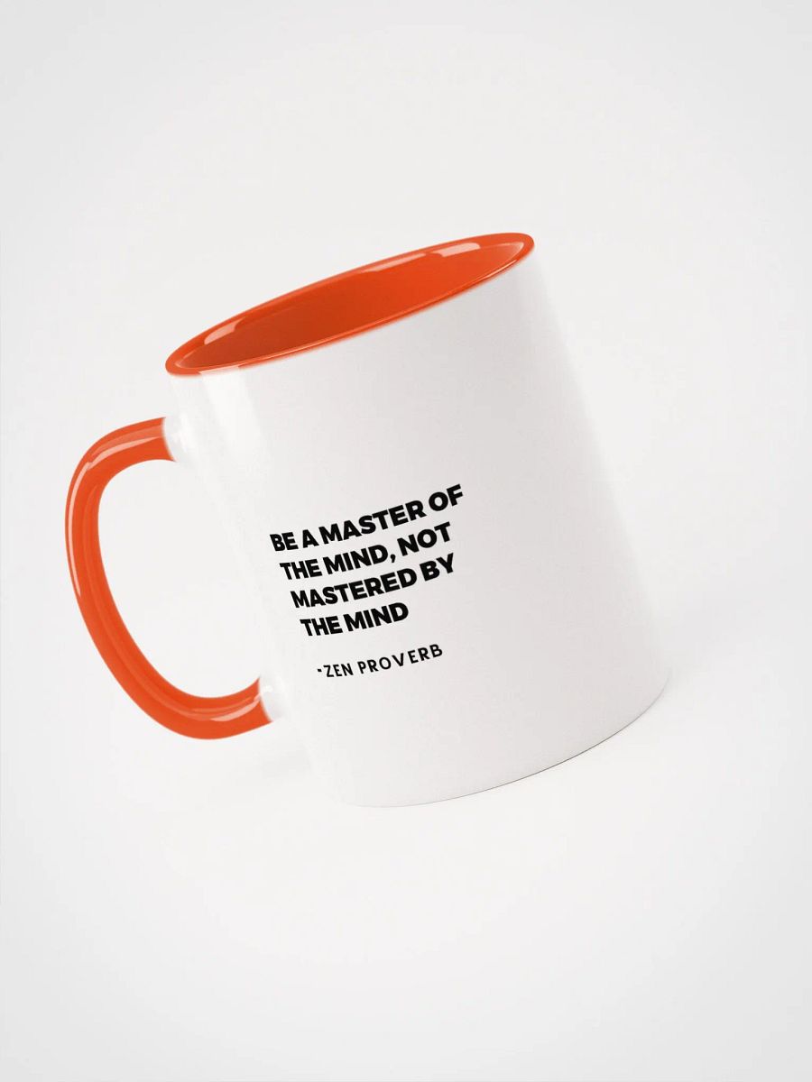 Be A Master Of The Mind Zen Proverb Mug product image (30)