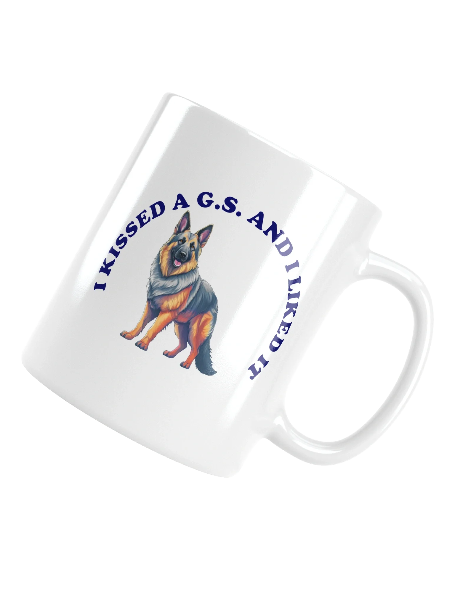 I Kissed a German Shepherd, Mug product image (13)