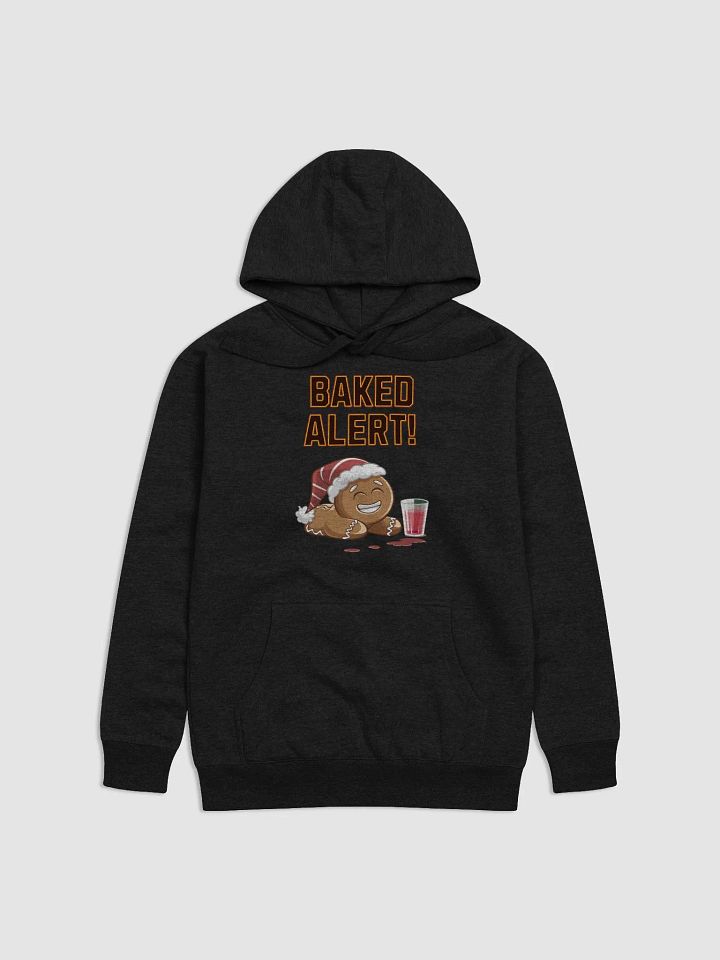 Baked Alert! - Funny Humorous Ginger Bread Man Hoodie product image (1)