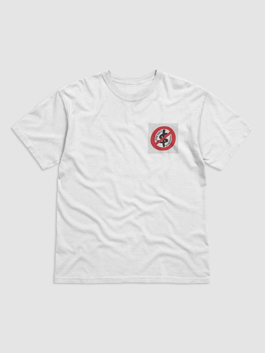 No Rich Allowed T-Shirt product image (1)