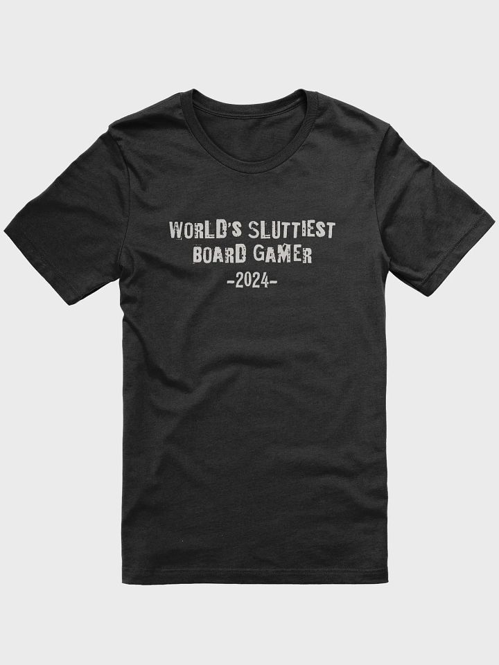 Sexy Board Game Night Shirt, World's Sluttiest Board Gamer 2024 Dark T-shirt product image (2)