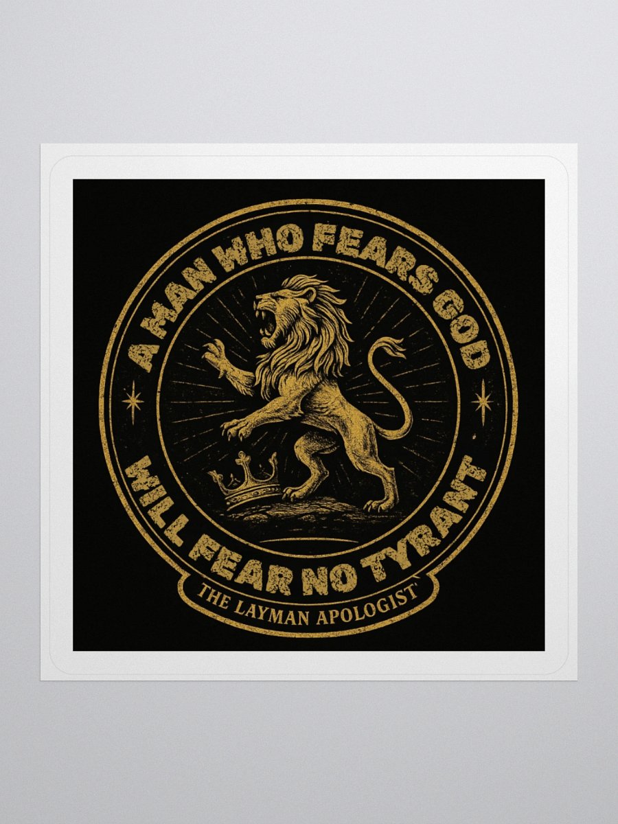 Fear No Tyrant sticker product image (3)