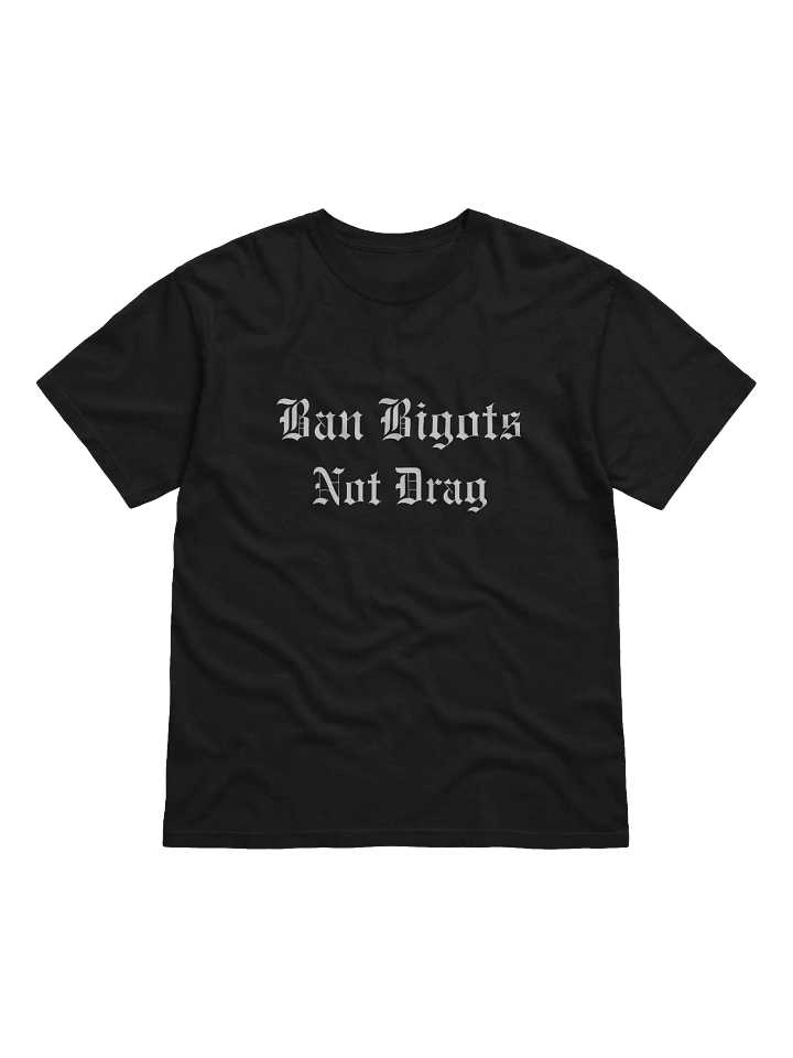 Ban Bigots Not Drag Old English Heavyweight Tee product image (1)