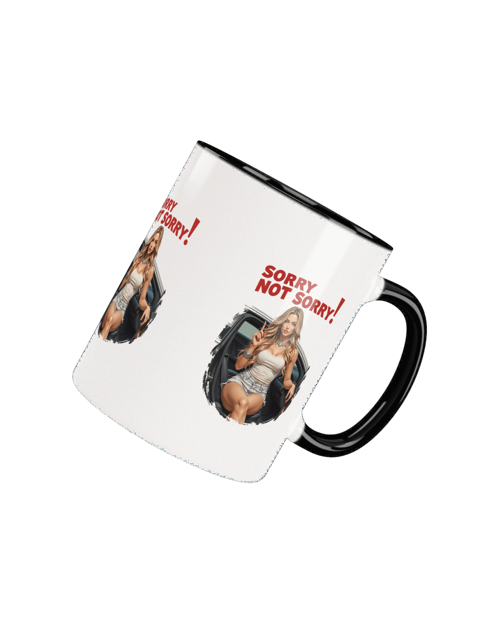 Sorry NOT Sorry Ceramic Mug product image (49)