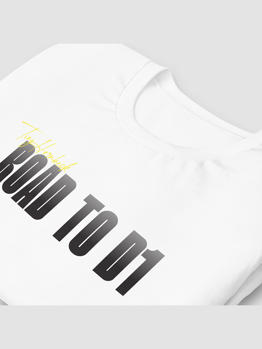 Troy Hornbeck - ROAD TO D1 - White T-shirt with YELLOW product image (3)