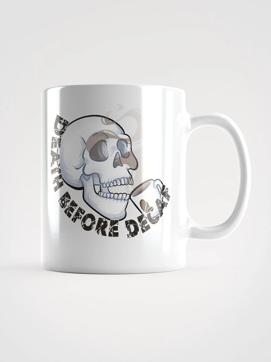 Death Before Decaf White Coffee Mug product image (1)
