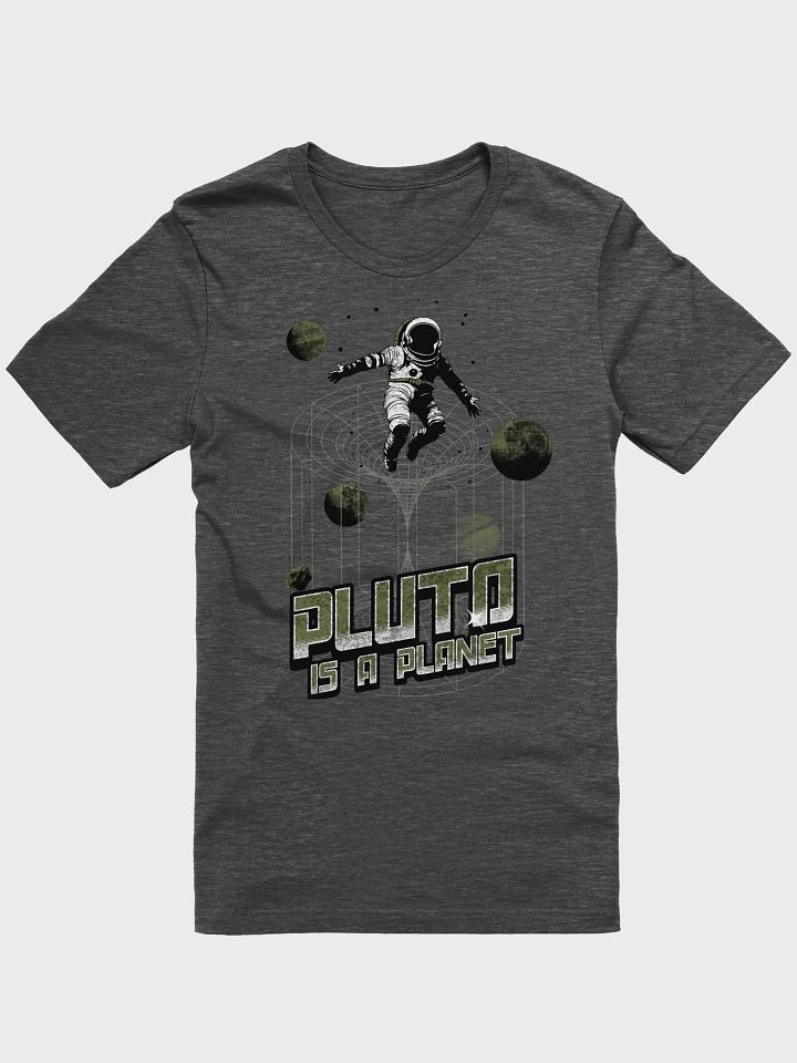 Konspiracy T-Shirt - Pluto is a Planet product image (7)