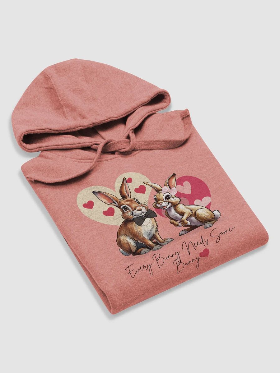 "EVERY BUNNY NEEDS SOME BUNNY " Premium Hoodie product image (6)