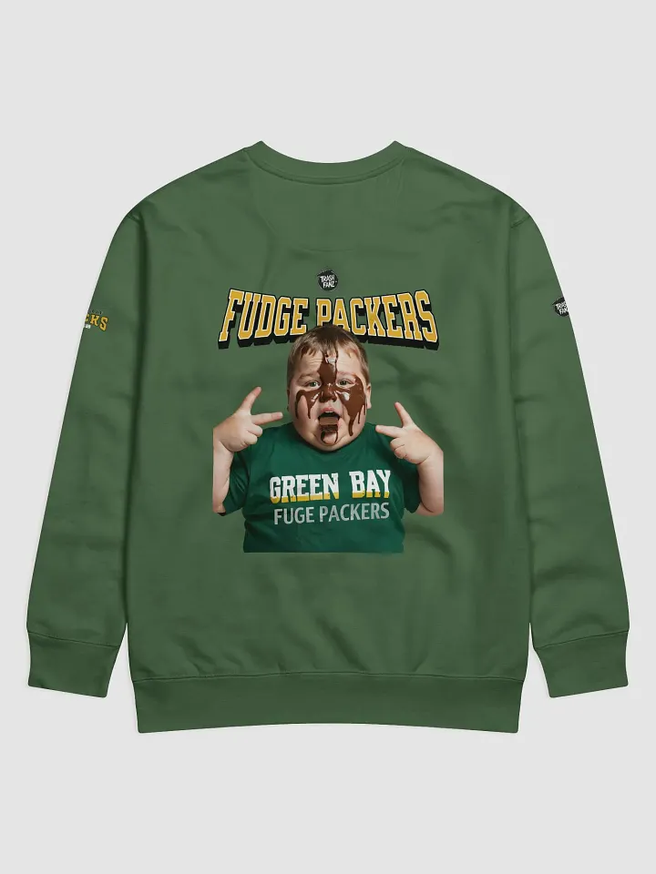 Green Bay Sucks Fudge Packers Sweatshirt | NFL Rivals Locker | Green Bay Packers | Trash Fanz product image (10)