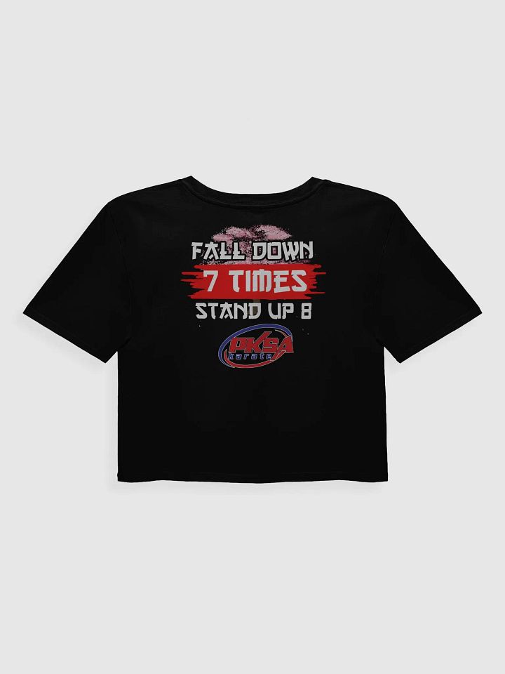 Fall Down 7 Times. Stand Up 8. Crop Top product image (2)