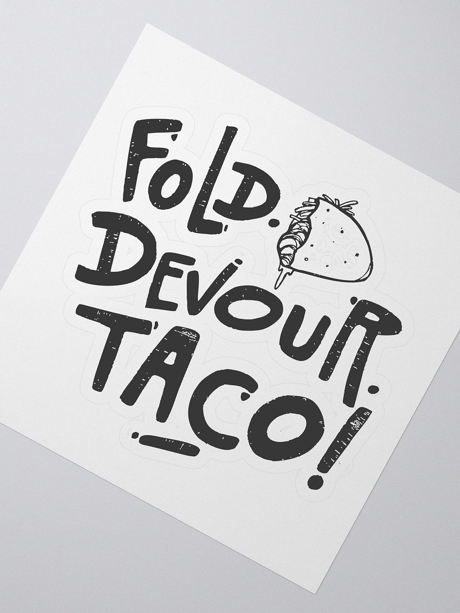 Fold. Devour. TACO! Stick It to Em. product image (2)