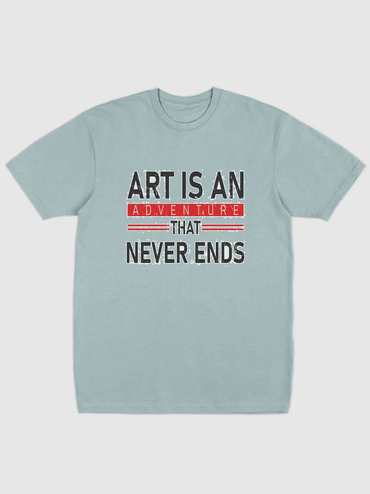 ART IS AN ADVETURE THAT NEVER ENDS product image (1)