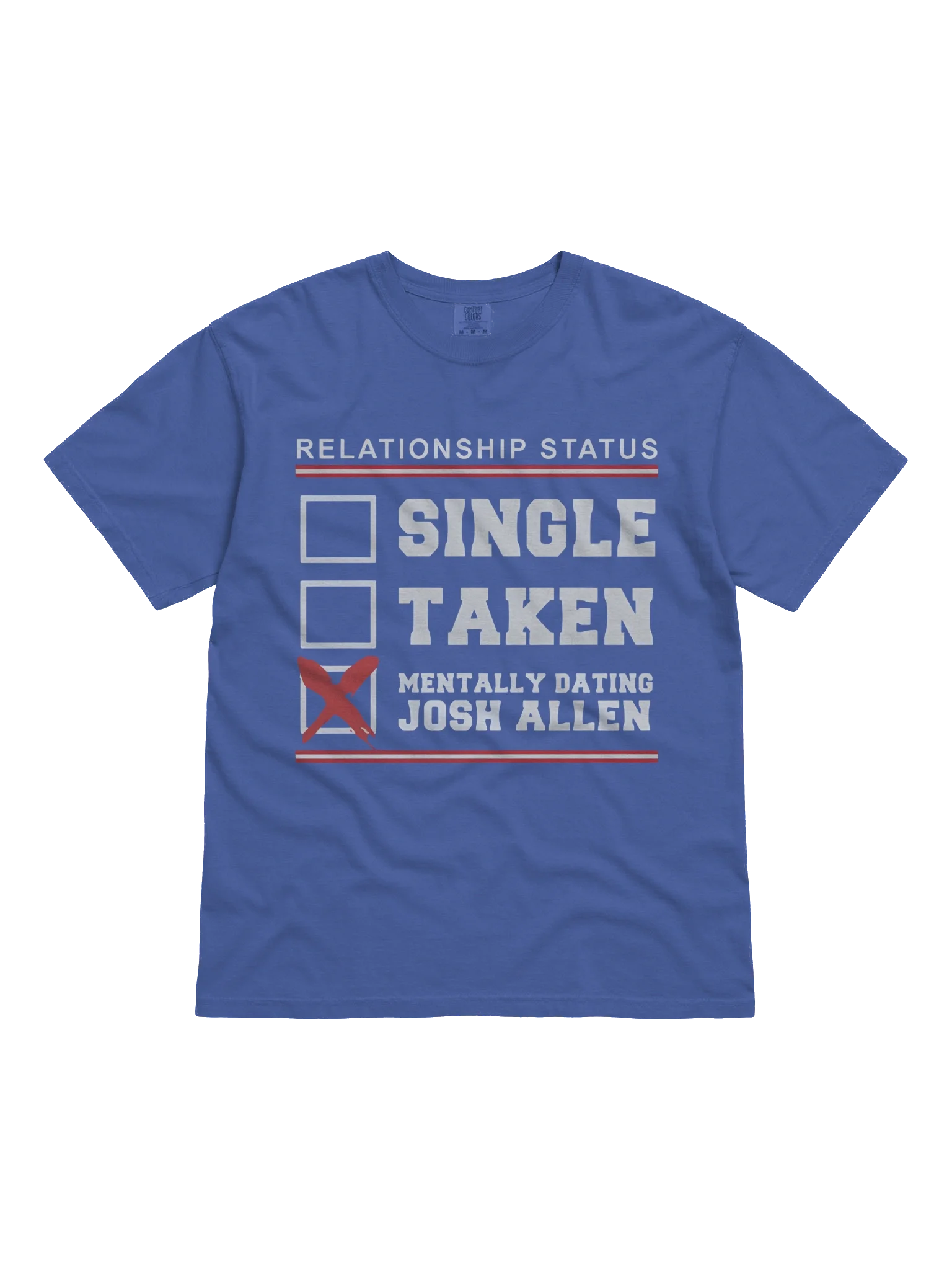 Single Taken Mentally Dating Josh Allen Shirt product image (5)