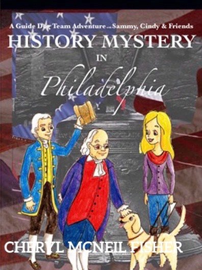 HISTORY MYSTERY IN PHILADELPHIA: The Adventure of a Guide Dog Team product image (1)