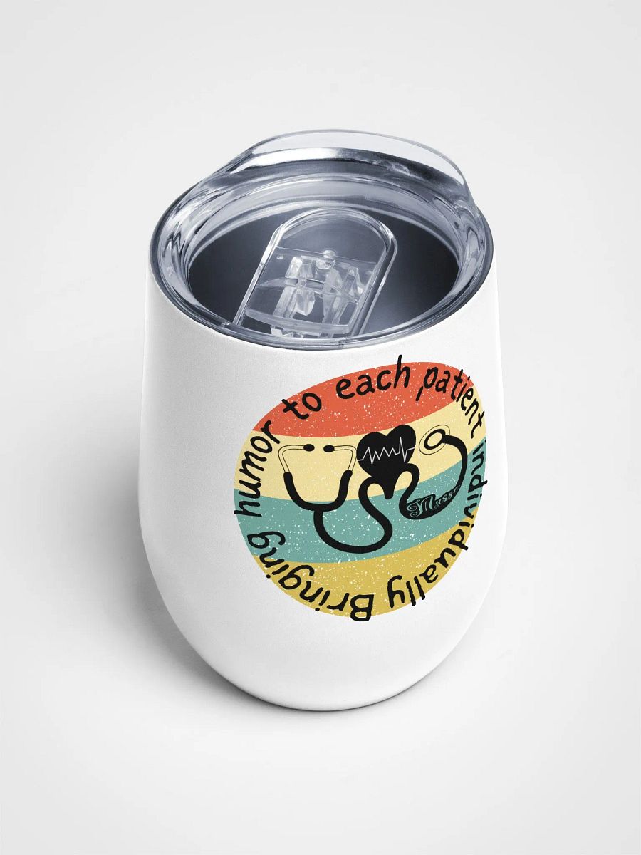 Bringing humor to each patient individually Wine Tumbler product image (4)