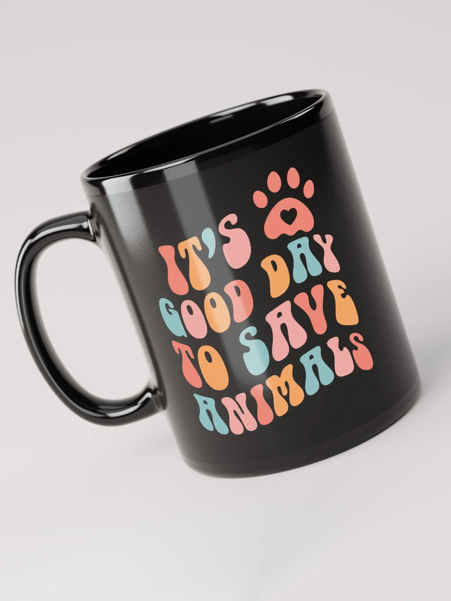 "It's a good day to save animals" black glossy mug product image (4)