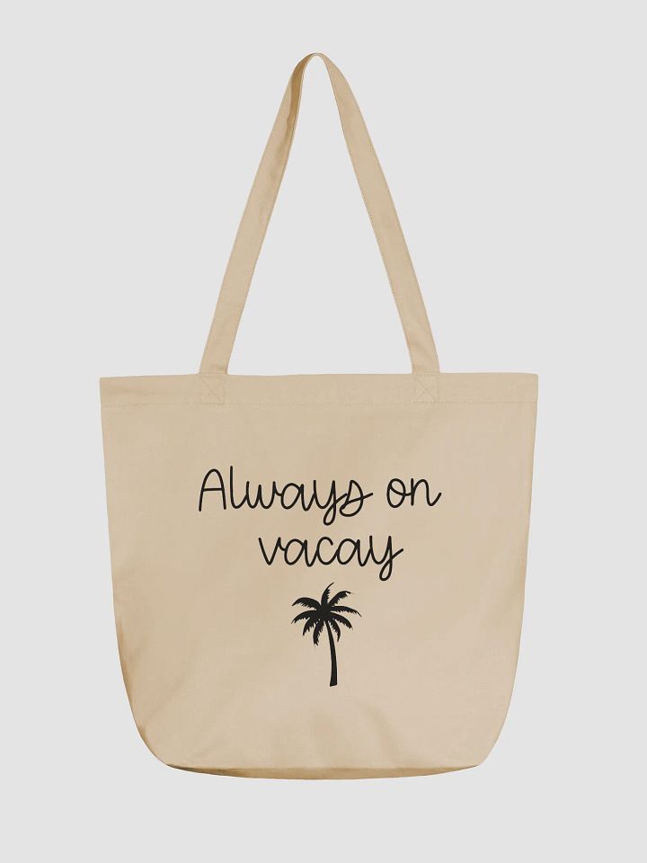 Always On Vacay Cotton Tote Bag, Vanilla Girl Tote Bag, Beach Tote Bag product image (2)