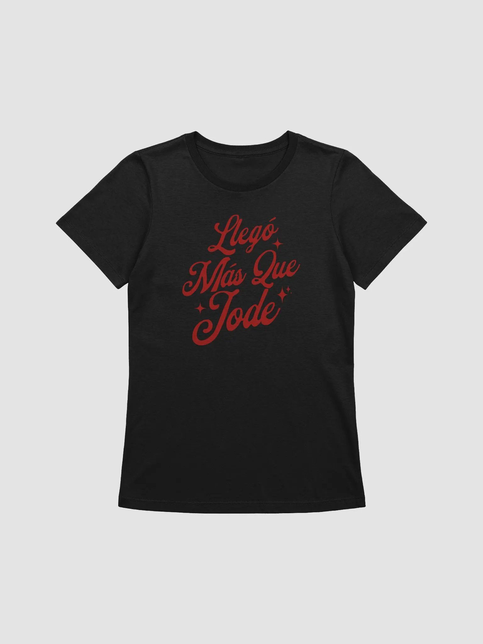 Llegó Más Que Jode Camiseta de Mujer product image (1)