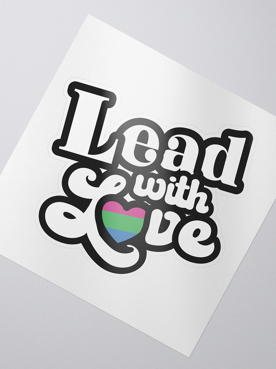 Lead With Love Sticker: Polysexual product image (2)