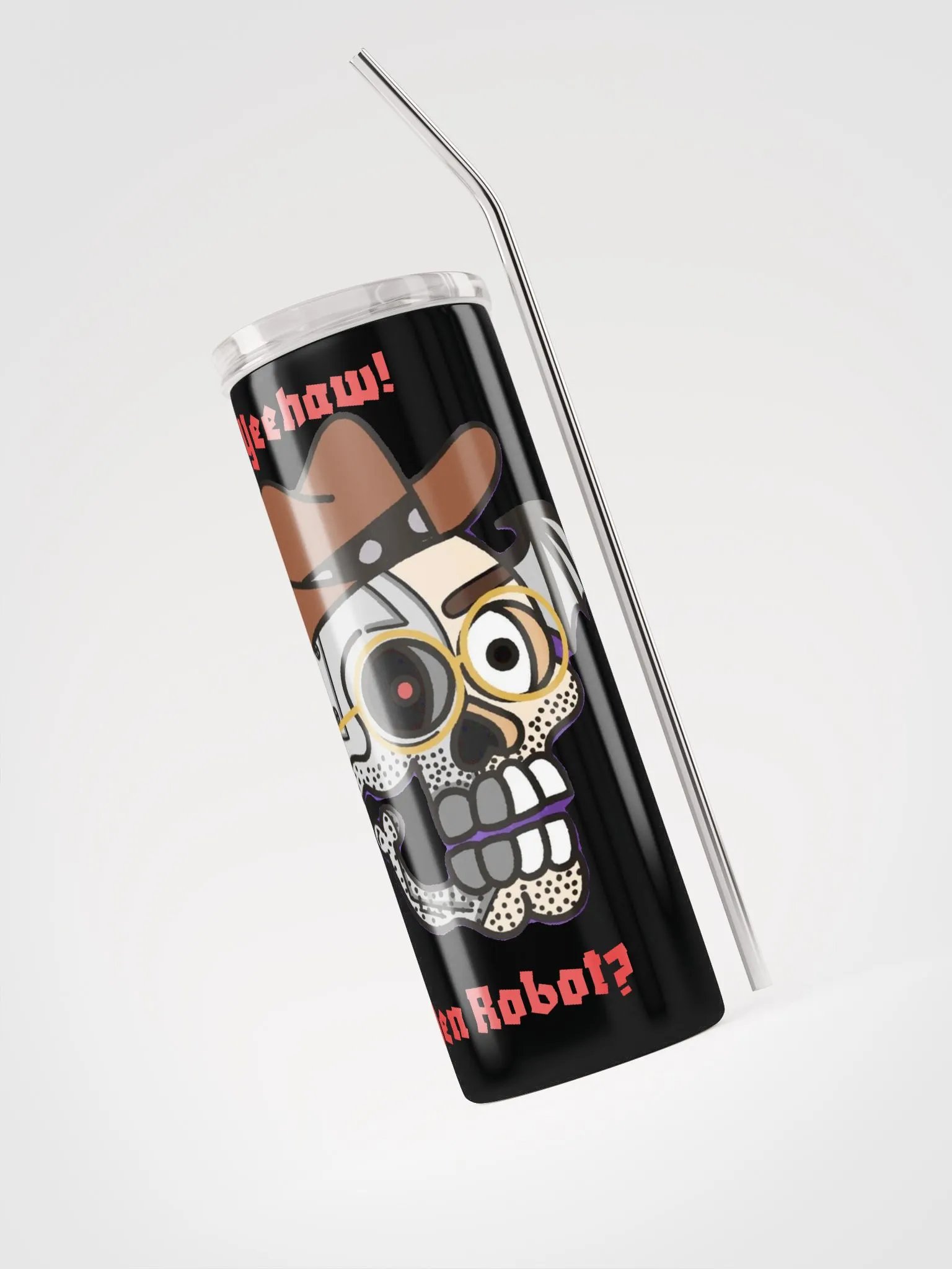 Yeehaw! Wen Robot? Stainless Steel Tumbler product image (3)