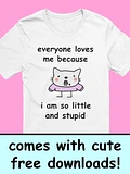 everyone loves me - click for more colors product image (1)