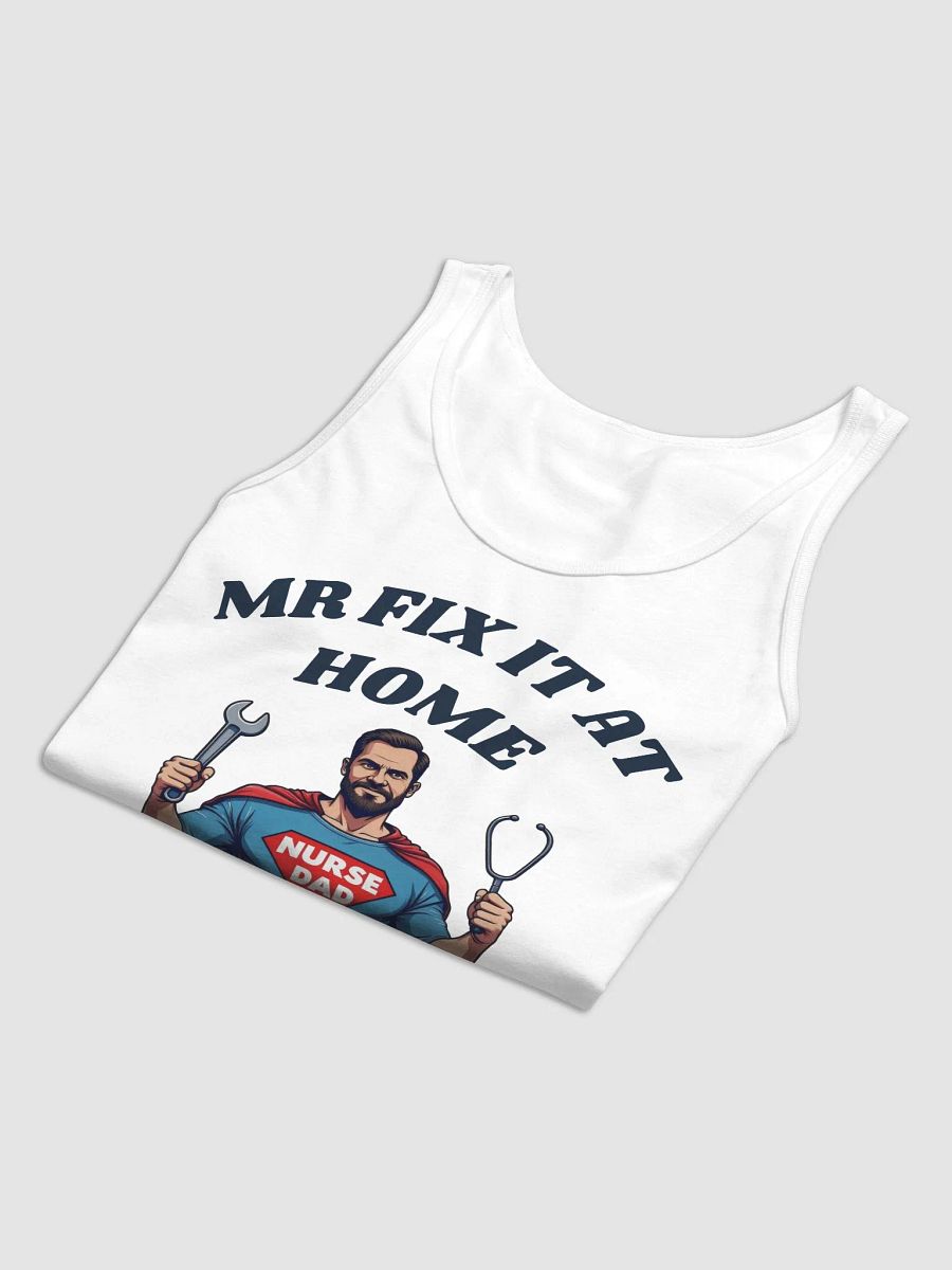 mr fix it at home, Superhero Nurse Dad Tank product image (14)