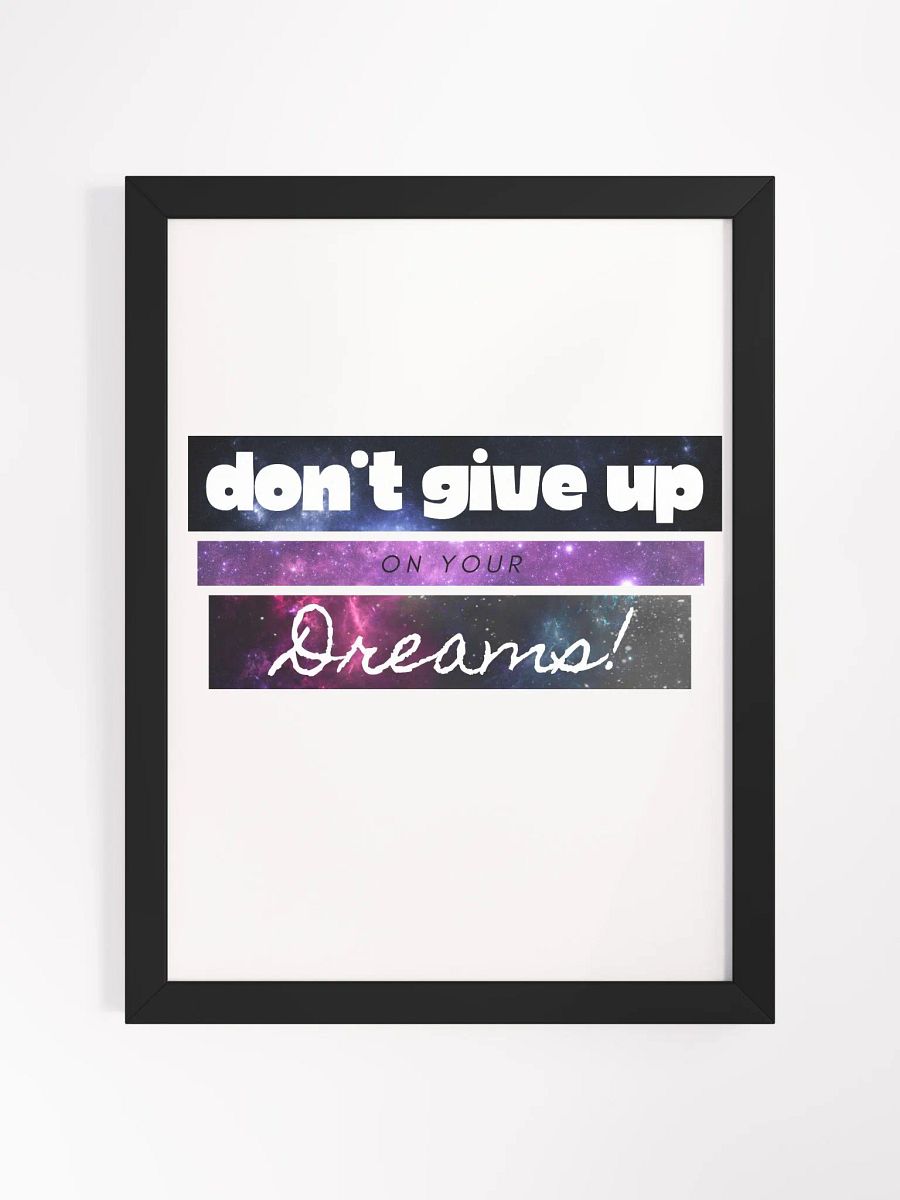 Motivational Posters | Don't Give Up on Your Dreams product image (2)