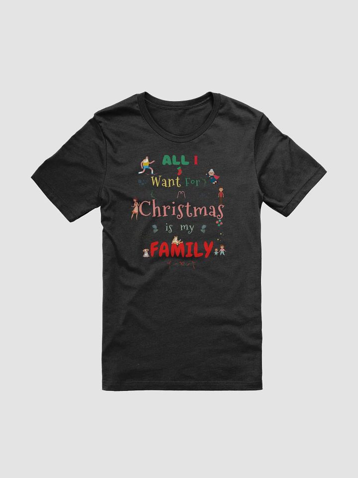 All I want for Christmas is my Family product image (1)
